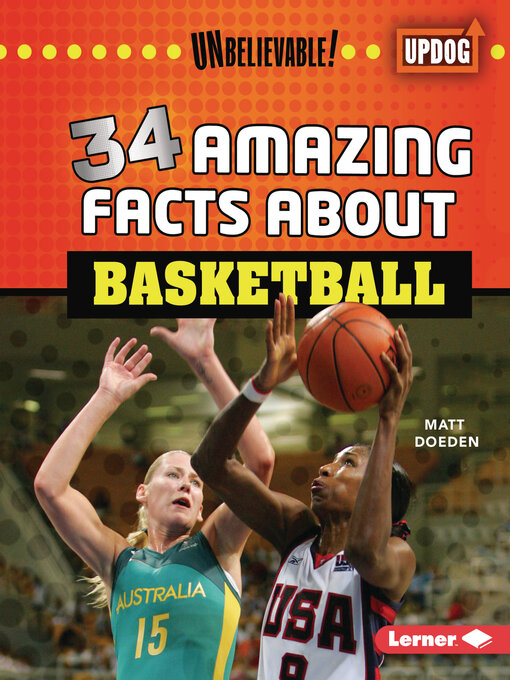 Title details for 34 Amazing Facts about Basketball by Matt Doeden - Available